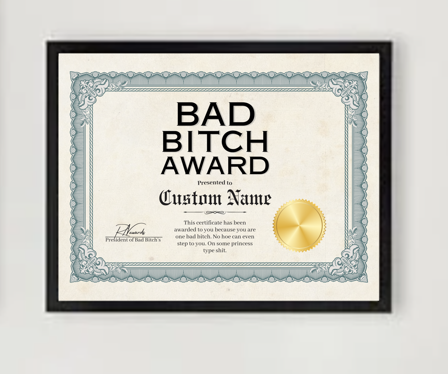 Bad Bitch Award