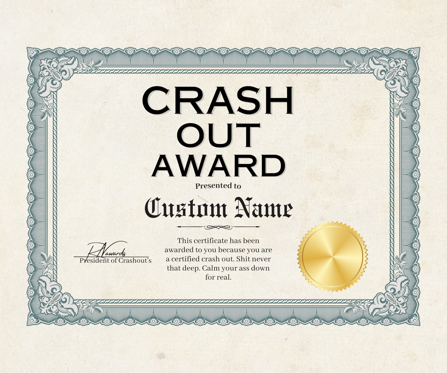 Certified Crash Out