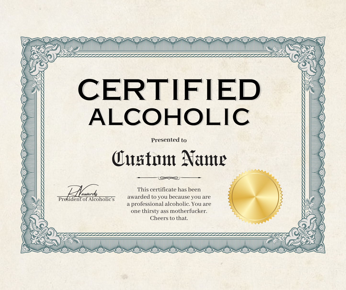 Certified Alcoholic