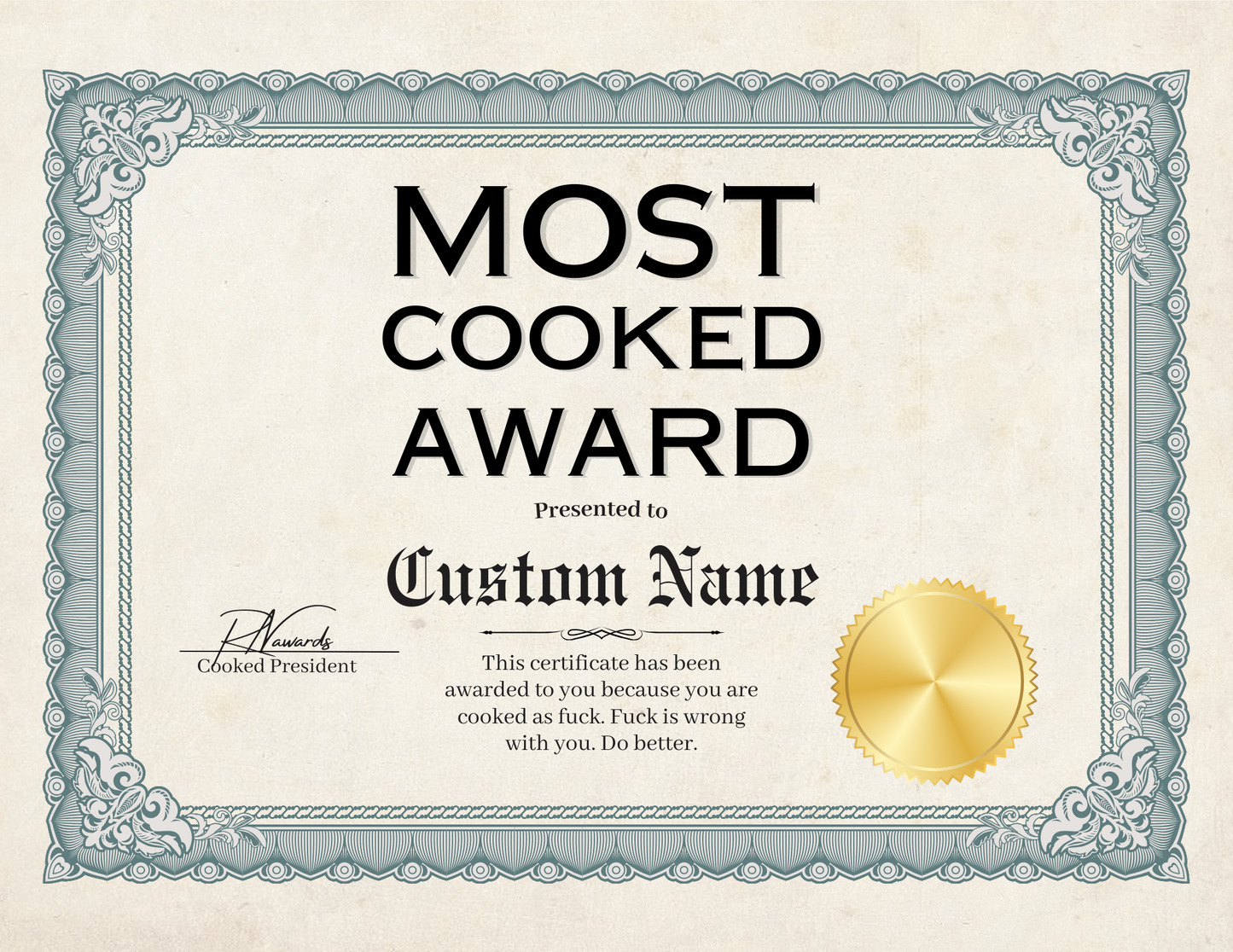 Most Cooked Award