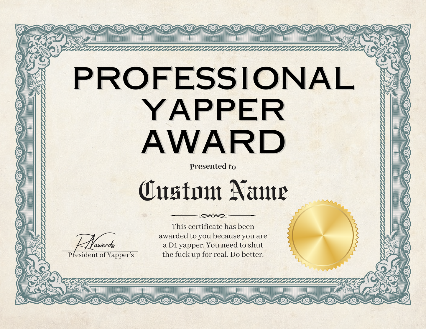 Professional Yapper Award