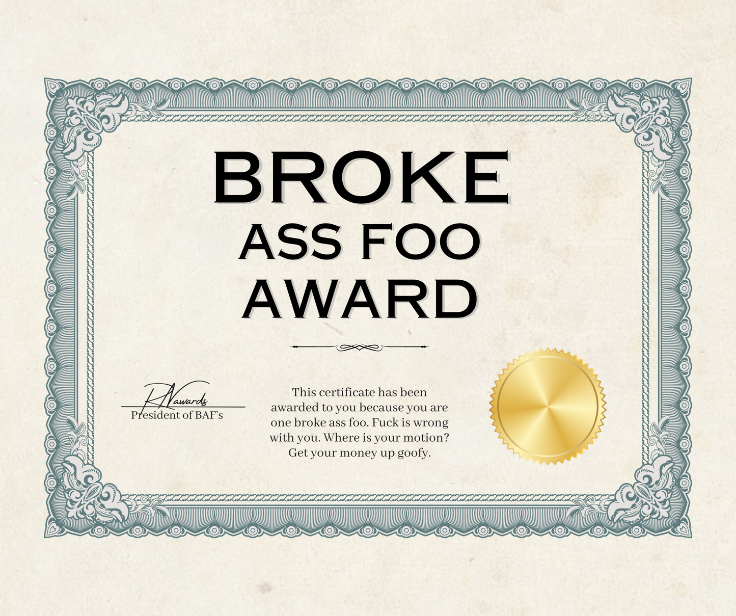 Broke Ass Foo Award