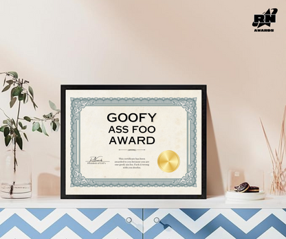 Goofy Ass Foo Award