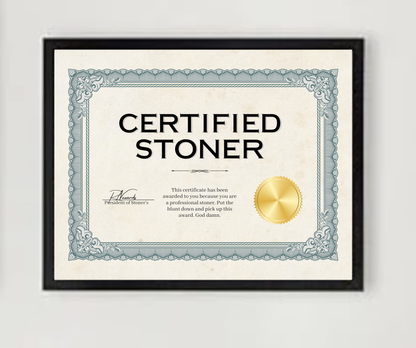 Certified Stoner