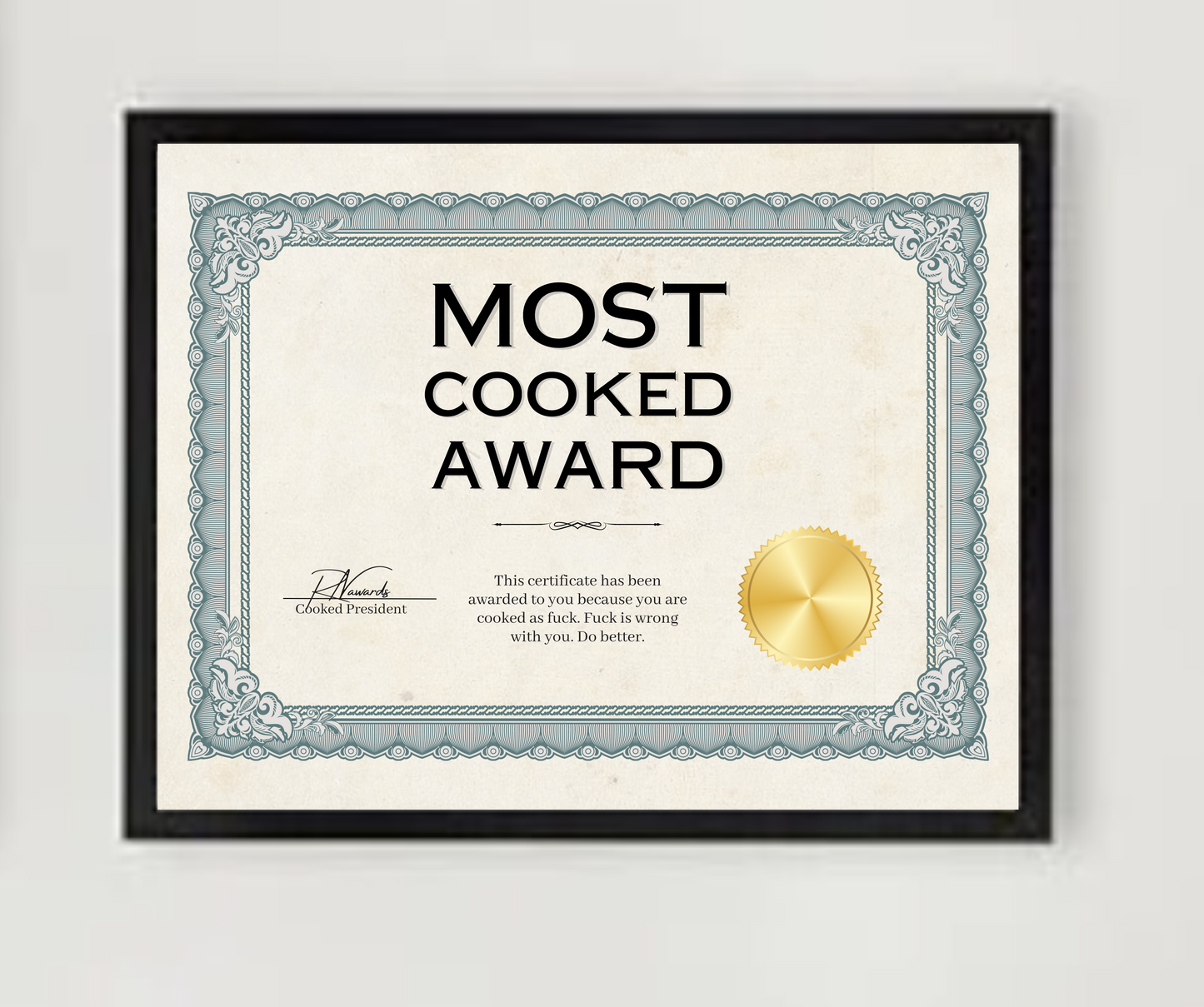 Most Cooked Award