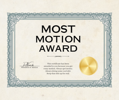 Most Motion Award