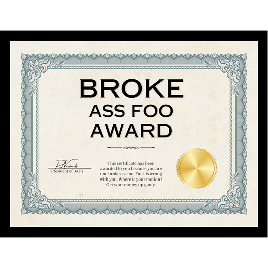 Broke Ass Foo Award