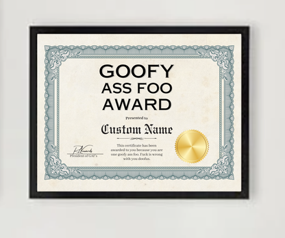 Goofy Ass Foo Award