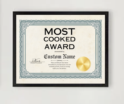 Most Cooked Award