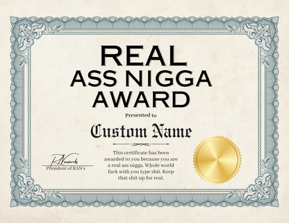 Real Nigga Award