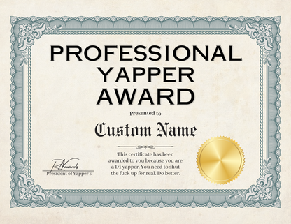 Professional Yapper Award