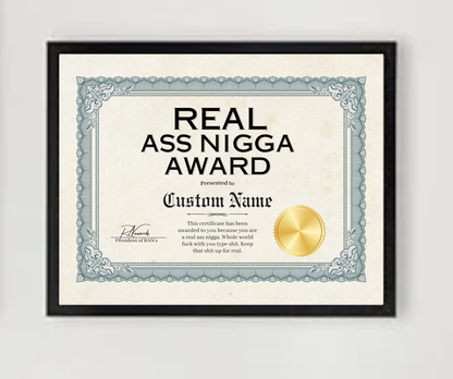 Real Nigga Award